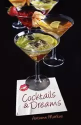 Cocktails & Dreams - Markus Autumn