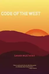 Code of the West - Mustafah Sahar