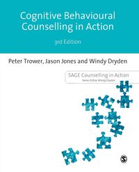 Cognitive Behavioural Counselling in Action - Peter Trower