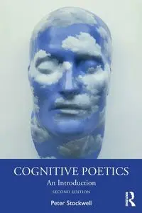 Cognitive Poetics - Peter Stockwell