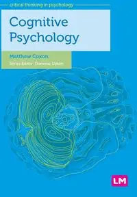 Cognitive Psychology - Matthew Coxon