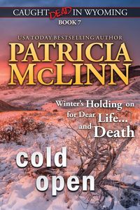 Cold Open - Patricia McLinn