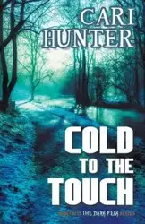 Cold to the Touch - Hunter Cari