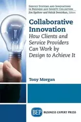 Collaborative Innovation - Morgan Tony