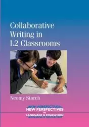 Collaborative Writing in L2 Classrooms - Storch Neomy