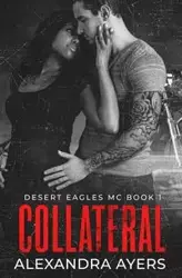 Collateral - Alexandra Ayers