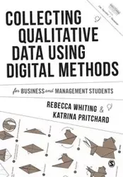 Collecting Qualitative Data Using Digital Methods - Rebecca Whiting