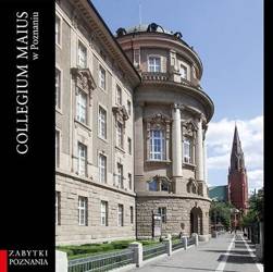 Collegium Maius w Poznaniu - Maciej Michalski, Zenon Pałat