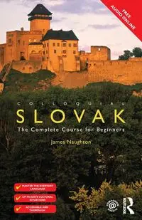 Colloquial Slovak - James Naughton