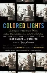 Colored Lights - John Kander