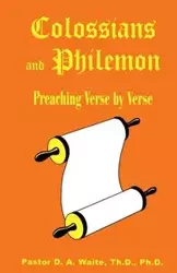 Colossians and Philemon - Waite D.  A.