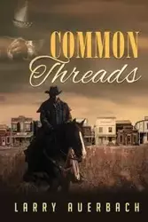 Common Threads - Larry Auerbach