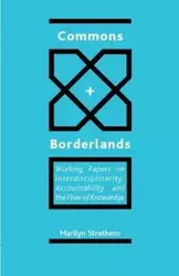 Commons and Borderlands - Marilyn Strathern