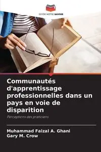 Communautés d'apprentissage professionnelles dans un pays en voie de disparition - A. Ghani Muhammad Faizal