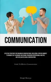 Communication - Dwight Montoya