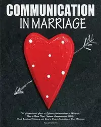 Communication In Marriage - Davis Allen