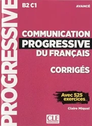 Communication progressive du Francais Niveau avance B2-C1 corriges - Miquel Claire