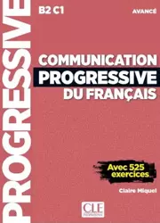 Communication progressive du Francais Niveau avance B2-C1 książka + CD - Claire Miquel