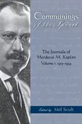 Communings of the Spirit - KAPLAN MORDECAI M