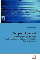 Compact Spherical Loudspeaker Array - Michael Kerscher