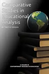 Comparative Studies in Educational Policy Analysis - Reagan Timothy G.