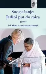 Compassion, The Only Way To Peace - Sri Mata Amritanandamayi Devi