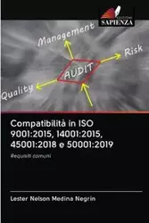 Compatibilità in ISO 9001 - Lester Nelson Medina Negrín