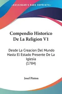 Compendio Historico De La Religion V1 - Josef Pinton