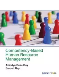 Competency Based Human Resource Management - LTD SAGE PUBLICATIONS PVT