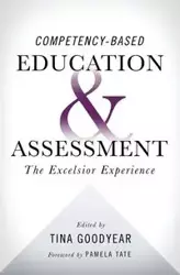 Competency-based Education and Assessment