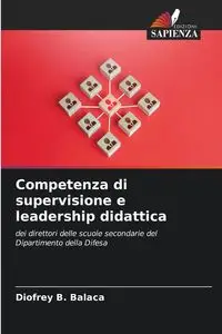 Competenza di supervisione e leadership didattica - B. Balaca Diofrey