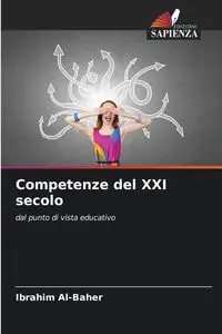 Competenze del XXI secolo - Al-Baher Ibrahim