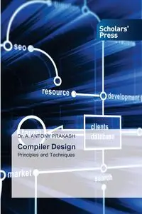 Compiler Design - ANTONY PRAKASH Dr. A.