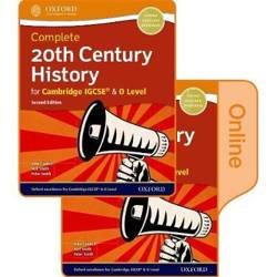Complete 20th Century History for Cambridge IGCSE & O Level: Print & Online Student Book Pack - John Cantrell, Neil Smith, Peter Smith