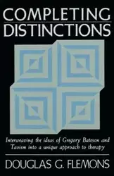 Completing Distinctions - Douglas G. Flemons