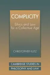 Complicity - Christopher Kutz