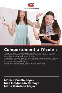 Comportement à l'école - Monica Casilla Lopez