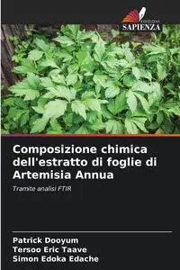 Composizione chimica dell'estratto di foglie di Artemisia Annua - Patrick Dooyum