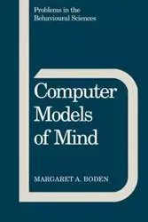 Computer Models of Mind - Boden Margaret A.