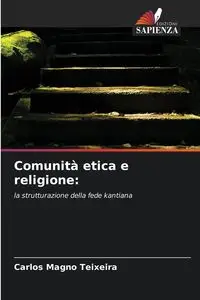 Comunità etica e religione - Carlos Teixeira Magno