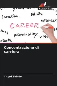 Concentrazione di carriera - Shinde Trupti