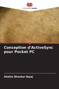 Conception d'ActiveSync pour Pocket PC - Bajaj Shalini Bhaskar