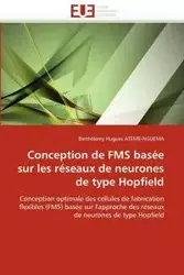 Conception de FMS basée sur les réseaux de neurones de type Hopfield - ATEMENGUEMA-B