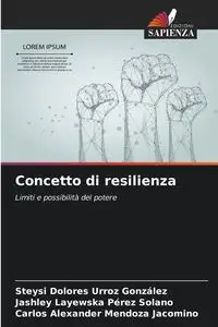 Concetto di resilienza - Dolores Urroz González Steysi