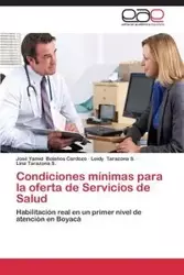 Condiciones Minimas Para La Oferta de Servicios de Salud - Jose Bolanos Cardozo Yamid