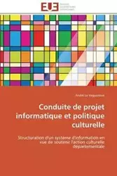 Conduite de projet informatique et politique culturelle - LE VAGUERESSE-A