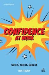 Confidence at Work - Taylor Ros