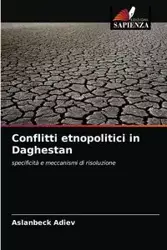 Conflitti etnopolitici in Daghestan - Adiev Aslanbeck