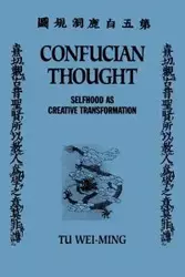 Confucian Thought - Tu Wei-ming