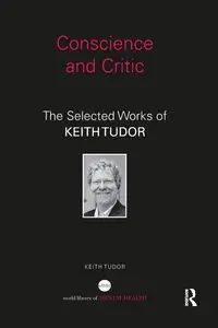 Conscience and Critic - Keith Tudor